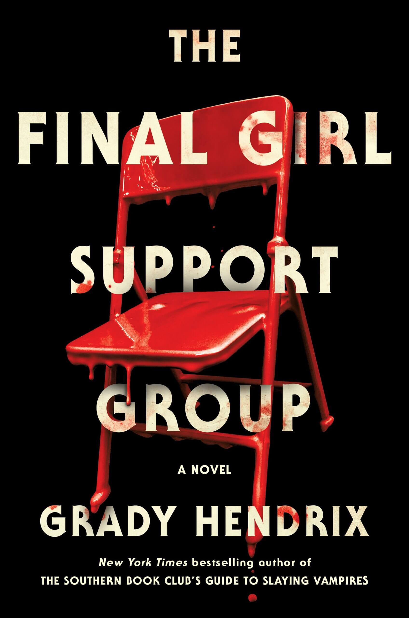 Winners Of The Goodreads Choice Awards 2021 Revealed 9 The Final Girl Support Group by Grady Hendrix scaled