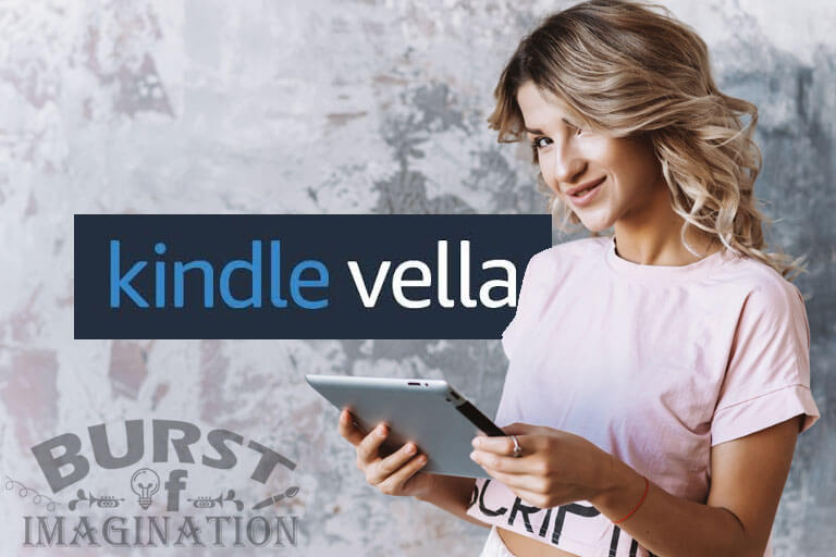 Kindle vella